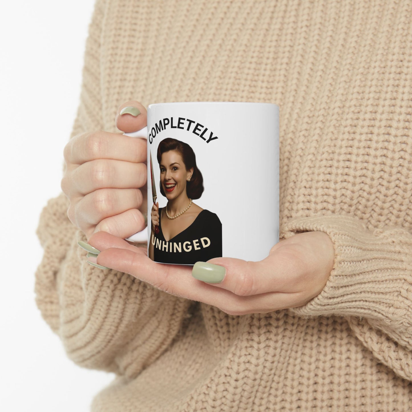 CRIME SHOW ADDICTS - Mug - Completely Unhinged (That is before Coffee)
