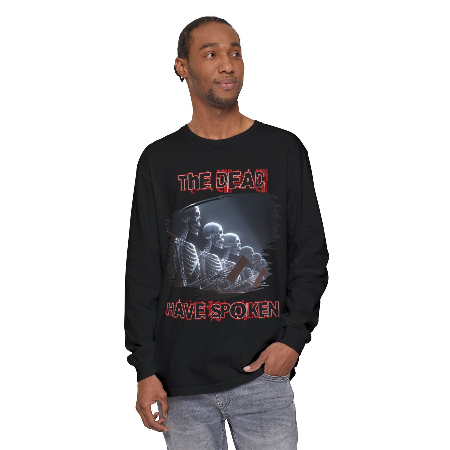 Long Sleeve T-Shirt - Skeletal Jury Box Design - The Dead Have Spoken