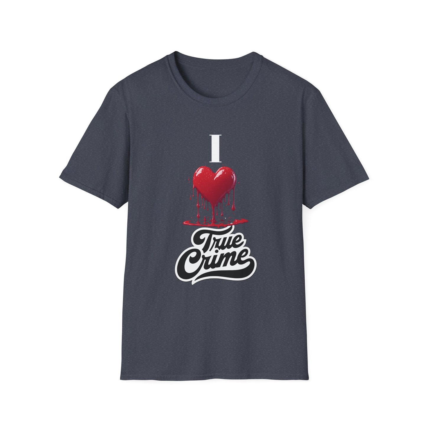 CRIME SHOW ADDICT - Unisex Softstyle T-Shirt - I Heart Design