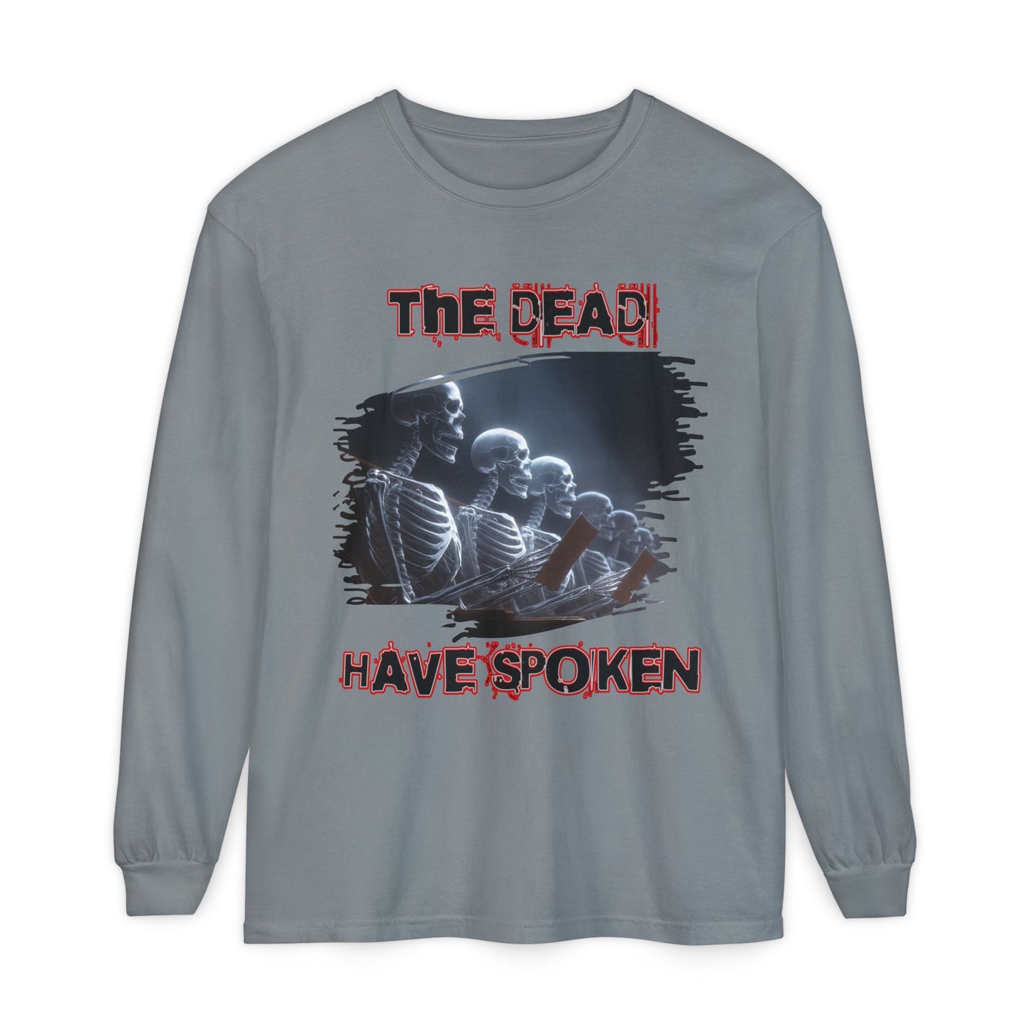 Long Sleeve T-Shirt - Skeletal Jury Box Design - The Dead Have Spoken