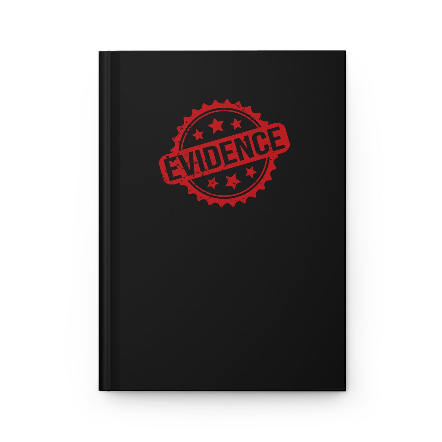 Crime Show Addicts - EVIENCE - Hardcover Journal - Matte Black Journal with Red Stamp Design