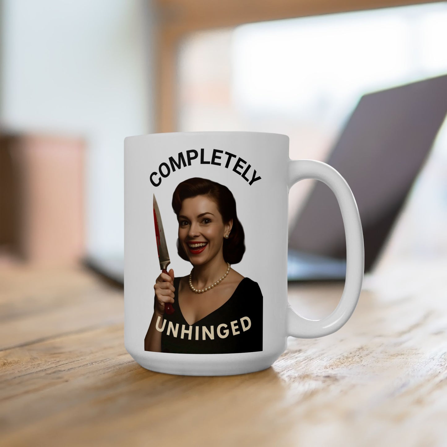 CRIME SHOW ADDICTS - Mug - Completely Unhinged (That is before Coffee)