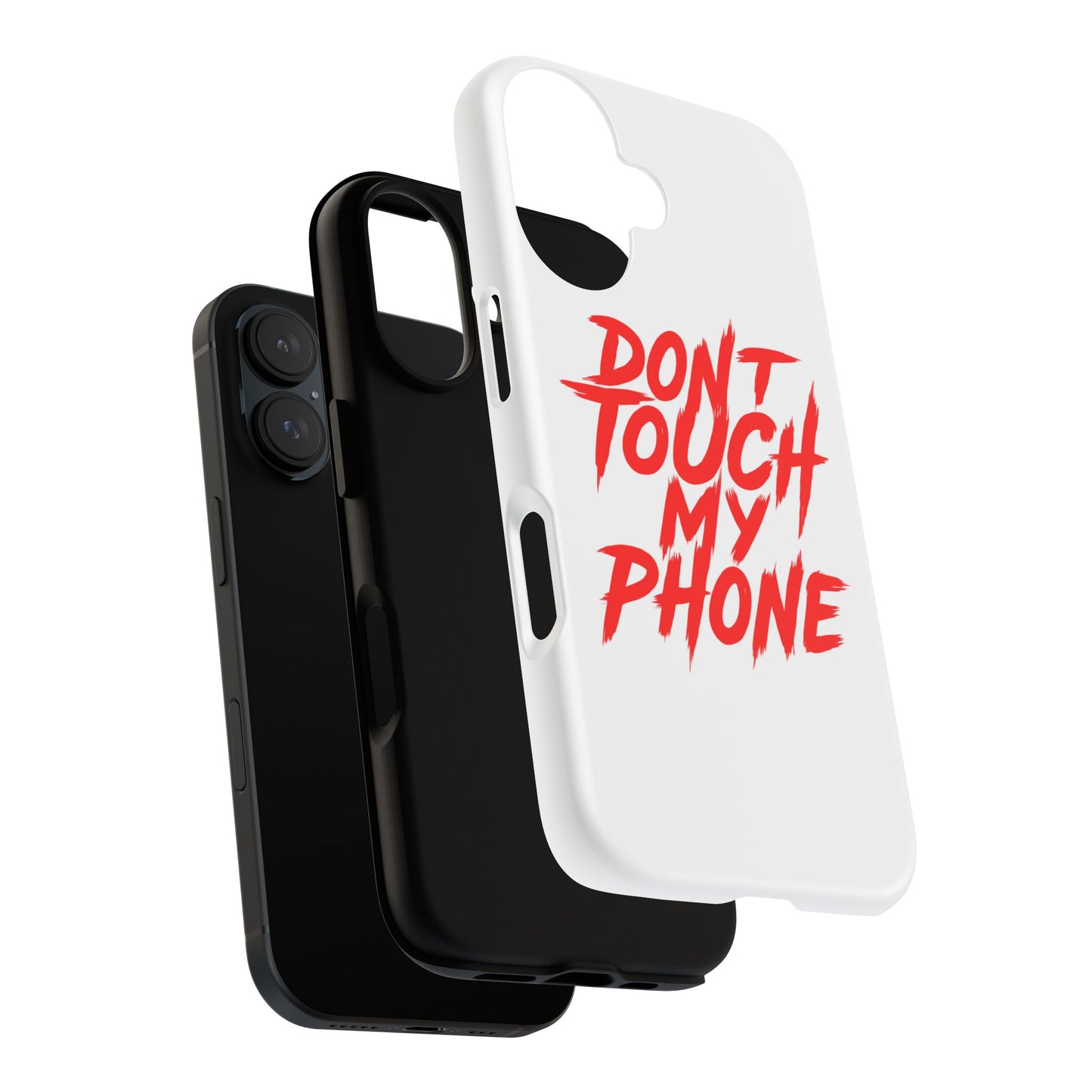 Crime Show Addicts - TOUGH PHONE CASE - Do Not Touch My Phone ... They are forwarned