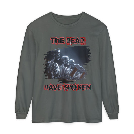 Long Sleeve T-Shirt - Skeletal Jury Box Design - The Dead Have Spoken
