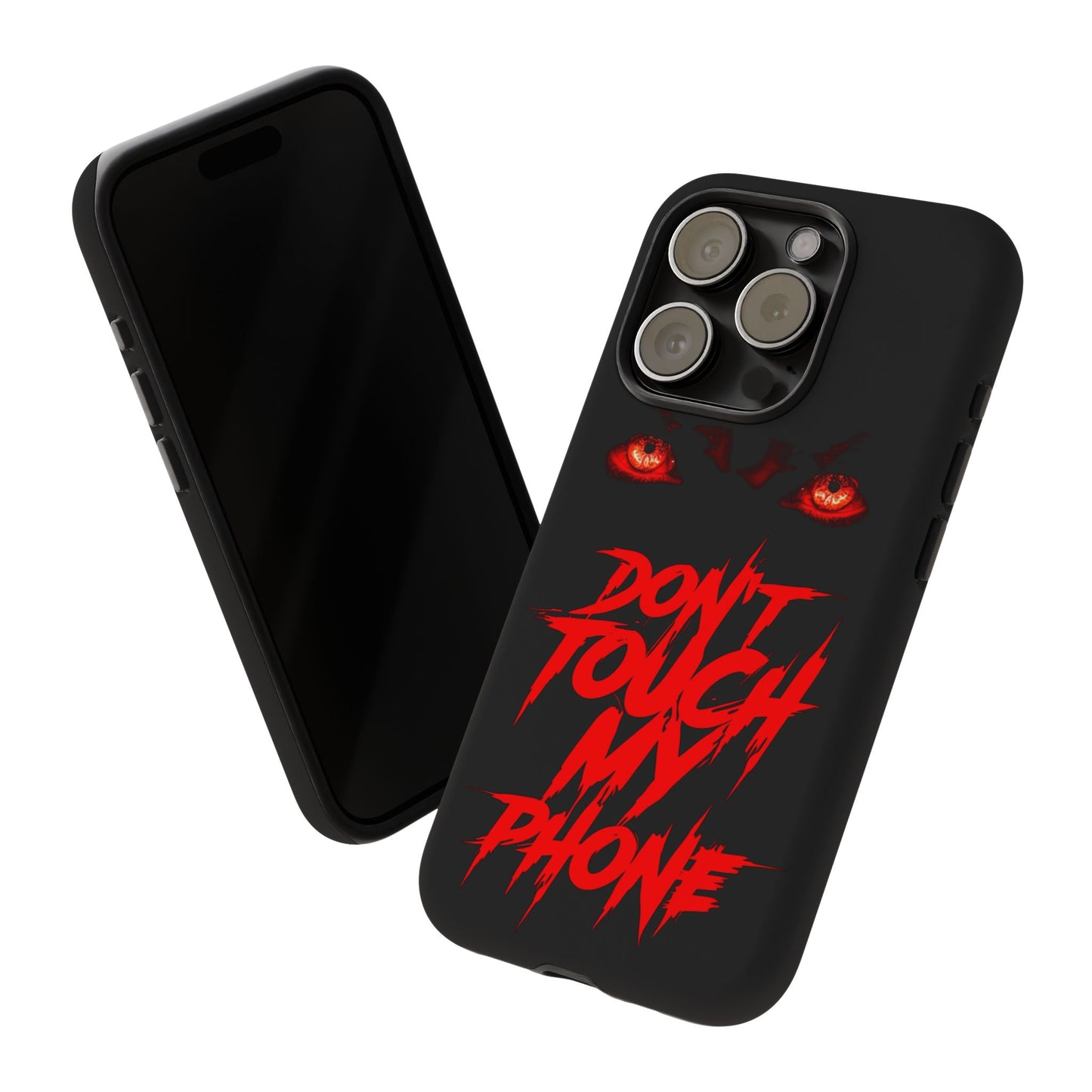 True Crime Addicts - TOUGH PHONE CASE - Do Not Touch My Phone ... They are forwarned