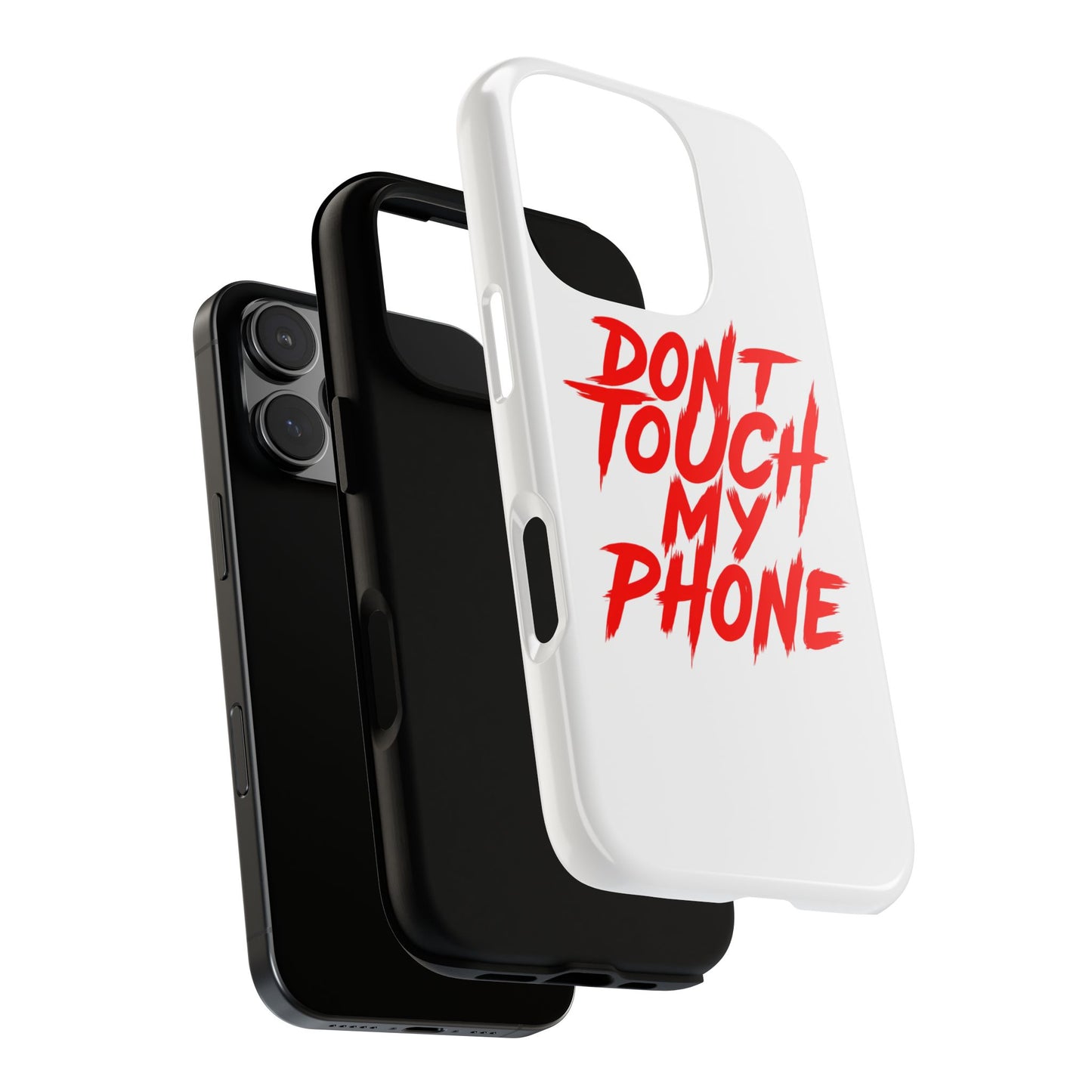 Crime Show Addicts - TOUGH PHONE CASE - Do Not Touch My Phone ... They are forwarned