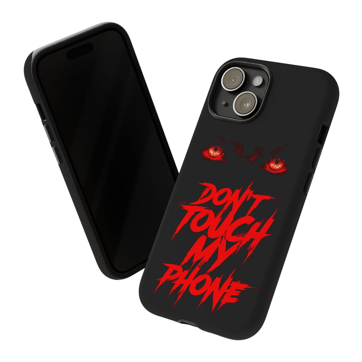 True Crime Addicts - TOUGH PHONE CASE - Do Not Touch My Phone ... They are forwarned