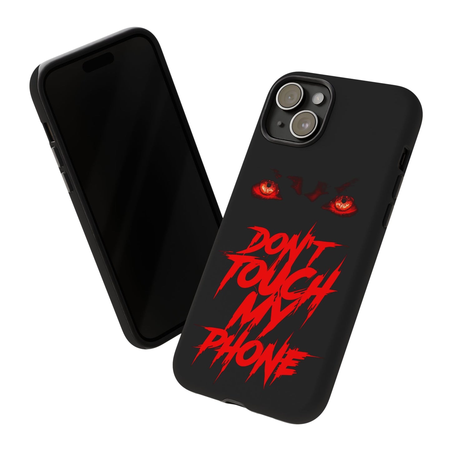 True Crime Addicts - TOUGH PHONE CASE - Do Not Touch My Phone ... They are forwarned