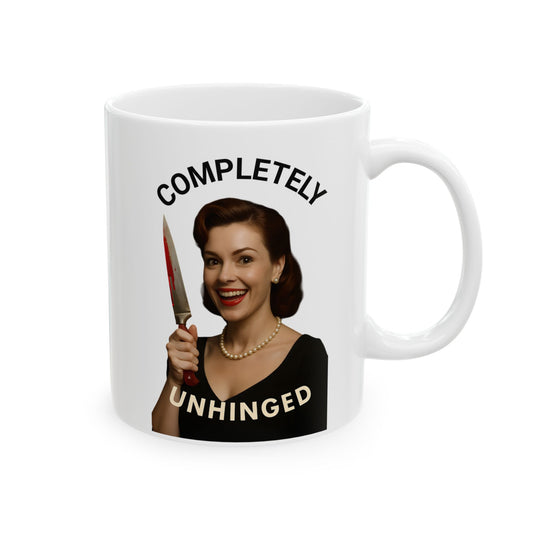 CRIME SHOW ADDICTS - Mug - Completely Unhinged (That is before Coffee)