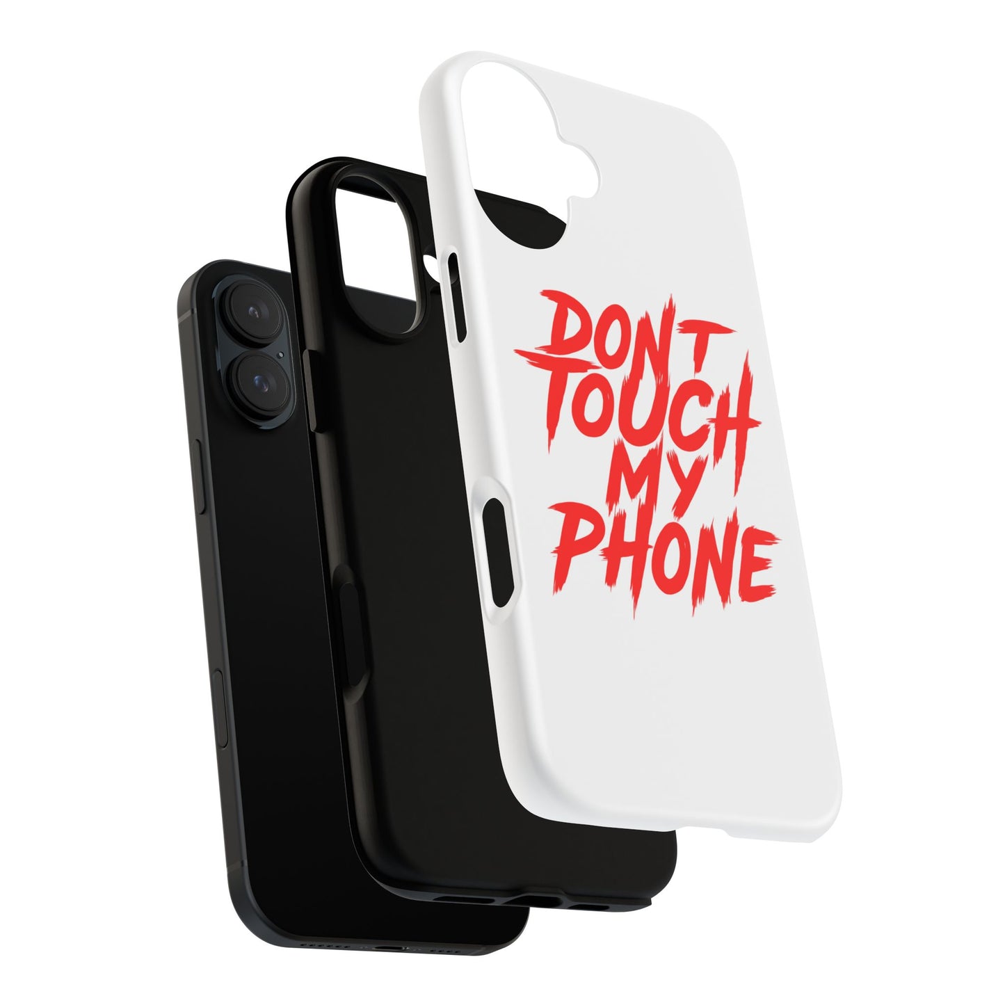 Crime Show Addicts - TOUGH PHONE CASE - Do Not Touch My Phone ... They are forwarned