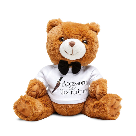 CRIME SHOW ADDICT = Accessory of Crime Teddy Bear, Cute Plush Toy, Gift for Him, Unique Home Decor