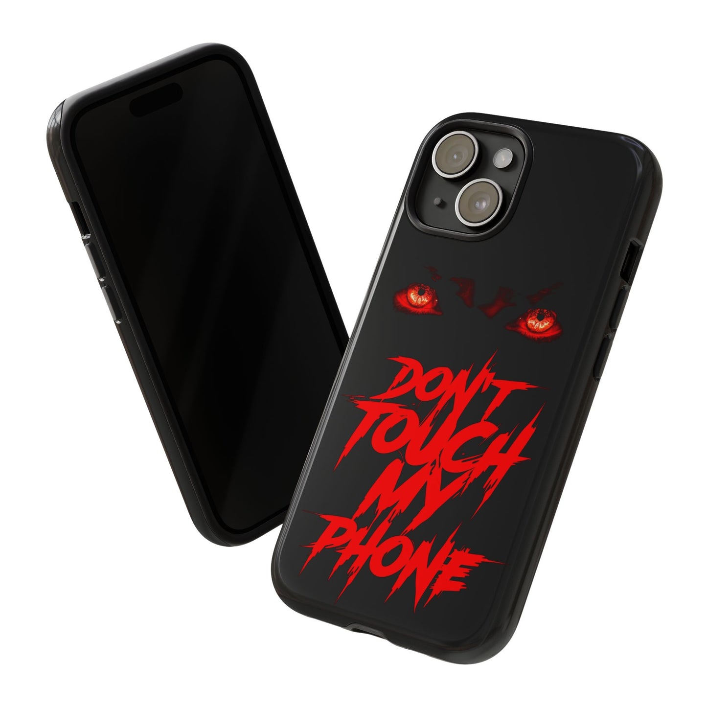 True Crime Addicts - TOUGH PHONE CASE - Do Not Touch My Phone ... They are forwarned
